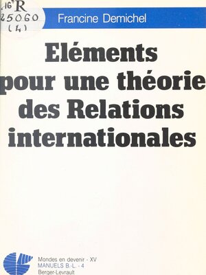 cover image of Éléments pour une théorie des relations internationales